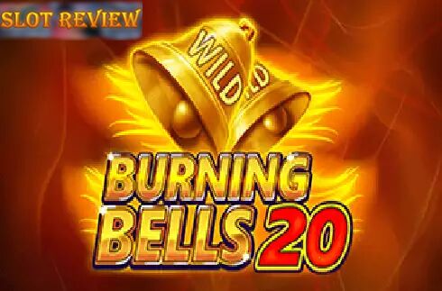 Burning Bells 20